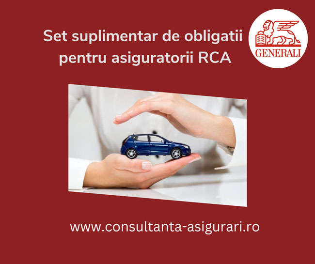 set-suplimentar-de-obligatii-pentru-asiguratorii-RCA-LIVIU-DUMITRU-GENERALI